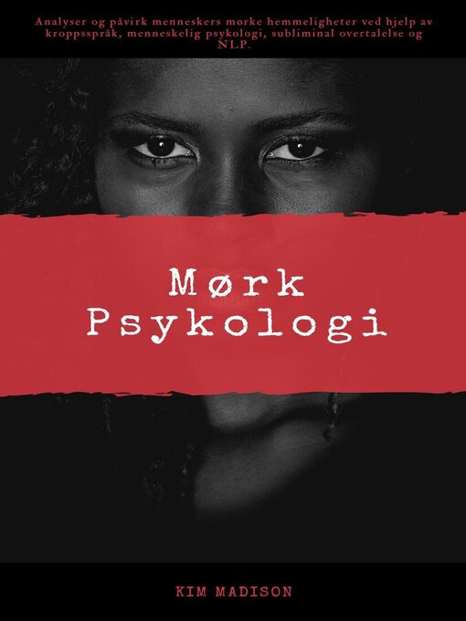 Title details for Mørk Psykologi by Kim Madison - Available